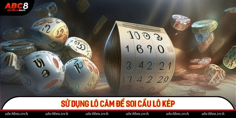 Top 2 cách bắt lô kép