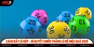cách bắt lô kép