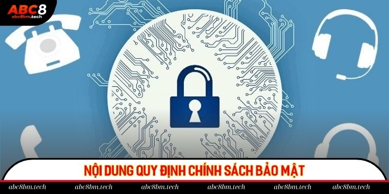Hội viên cần nắm rõ nội dung quy định bảo mật khi tham gia cá cược