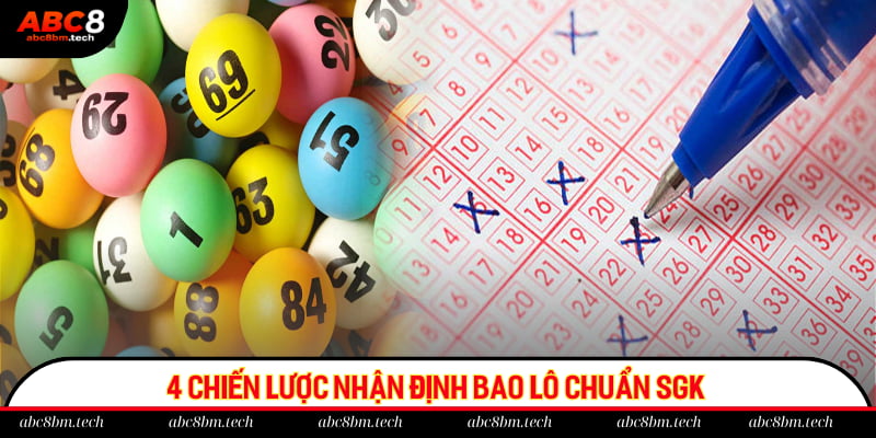 4 chiến lược nhận định bao lô chuẩn SGK
