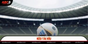 kèo tài xỉu